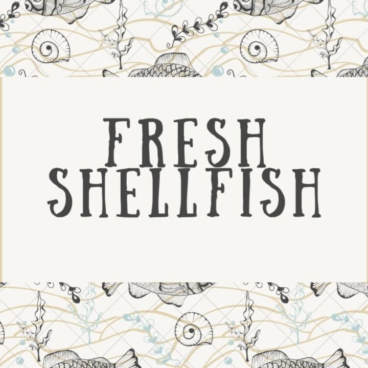 Fresh Shellfish